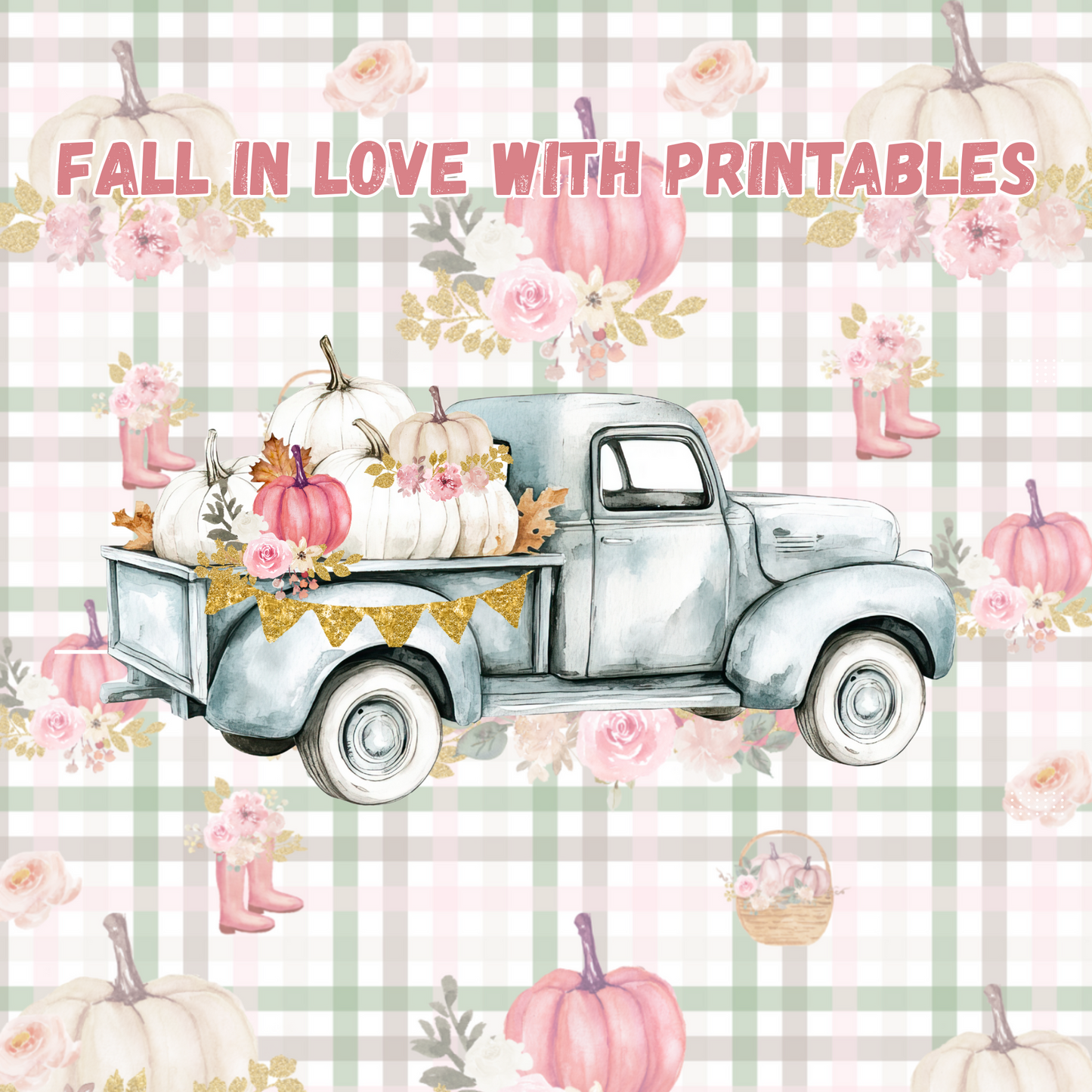 Fall In Love With Printable's Collection